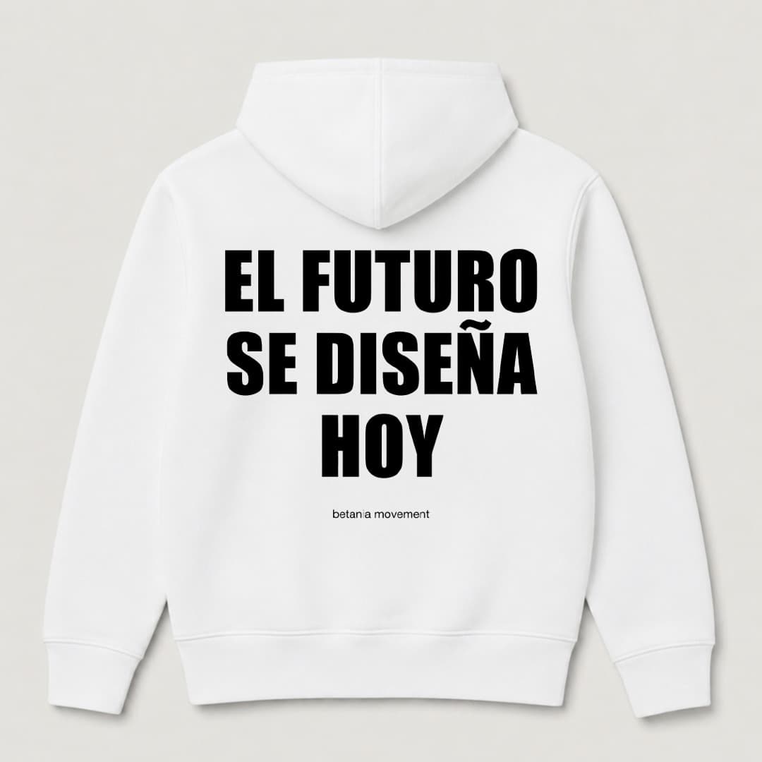 El Futuro se Diseña Hoy · Boston Hoodie